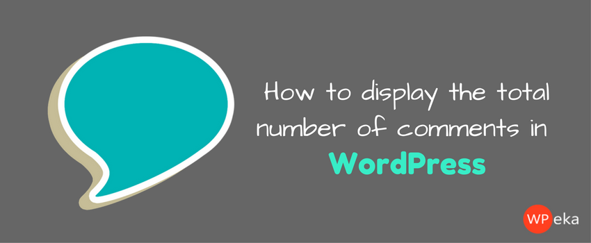 How to display the total number of comments in WordPress