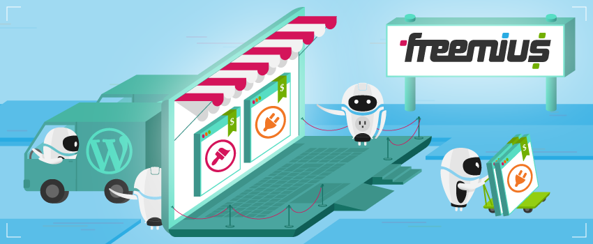 Make Selling Your WordPress Products Easy With Freemius