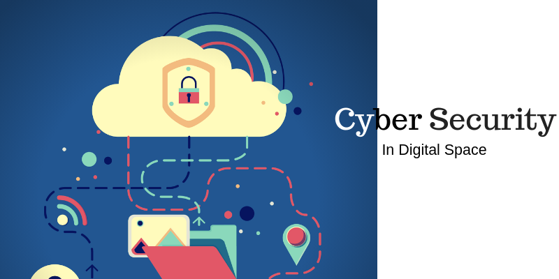 The Adjustments in The Cyber Security Space