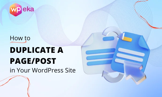 How to Duplicate a Page in Your WordPress Website