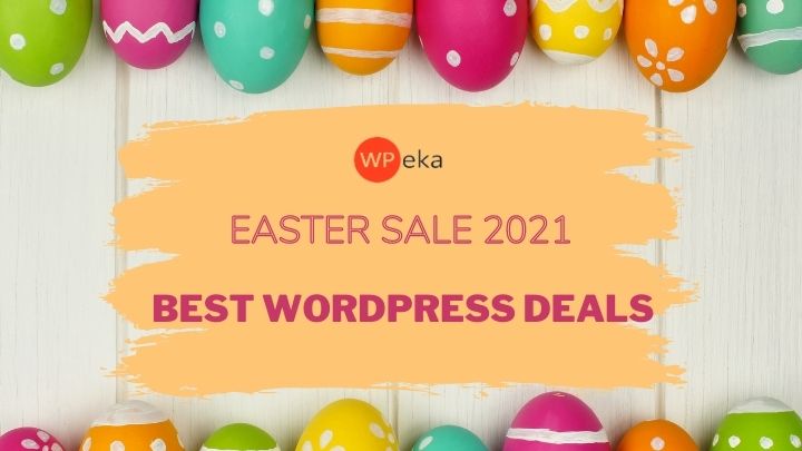 Top WordPress Easter Deals of 2024