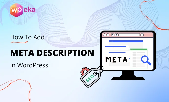 How To Add Meta Description In WordPress