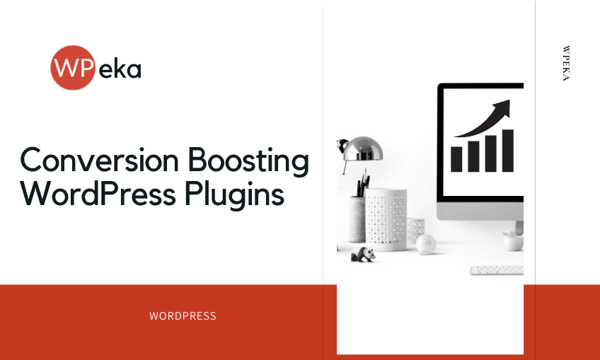 13 Conversion Boosting WordPress Plugins