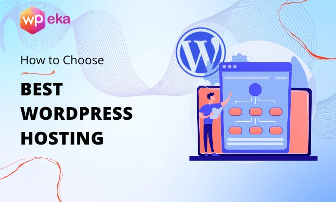 How To Choose The Best WordPress Hosting (2026)