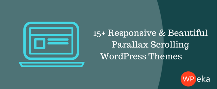 15+ Responsive & Beautiful Parallax Scrolling WordPress Themes 2026