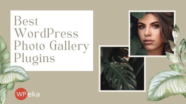 Best WordPress Photo Gallery Plugins in 2026