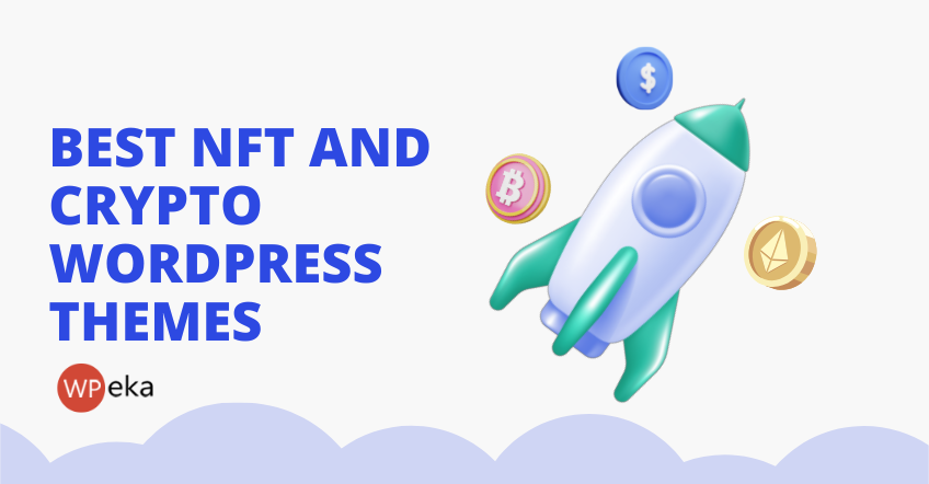 Best NFT And Crypto WordPress Themes In 2026