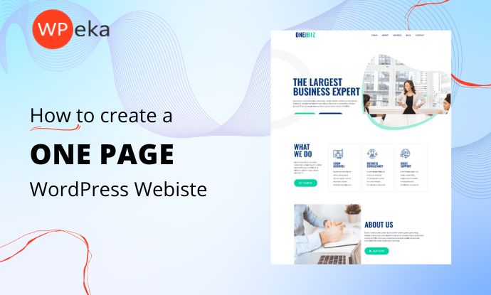 How to Create a One Page WordPress Website (2026 Guide)