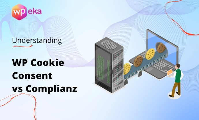 WP Cookie Consent vs Complianz Review – Which Consent Plugin is the Best?