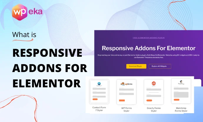 What is Responsive Addons for Elementor Plugin by Cyberchimps