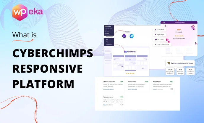 What is Cyberchimps Responsive Platform?